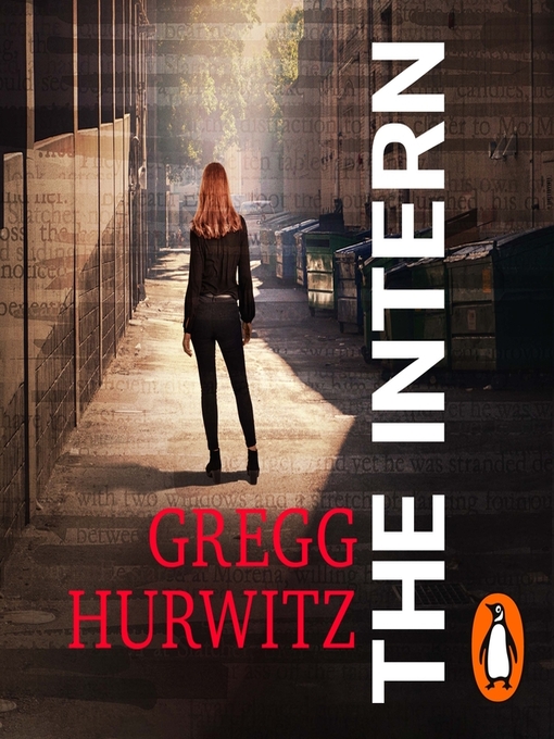 Title details for The Intern by Gregg Hurwitz - Available
